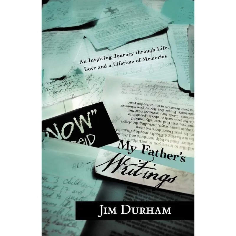 My Fathers Writings