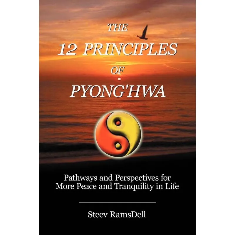 The 12 Principles of Pyonghwa