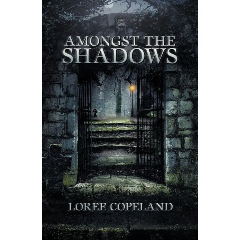 Amongst the Shadows