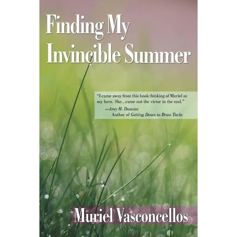 Finding My Invincible Summer