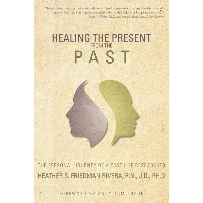 Healing the Present from the Past