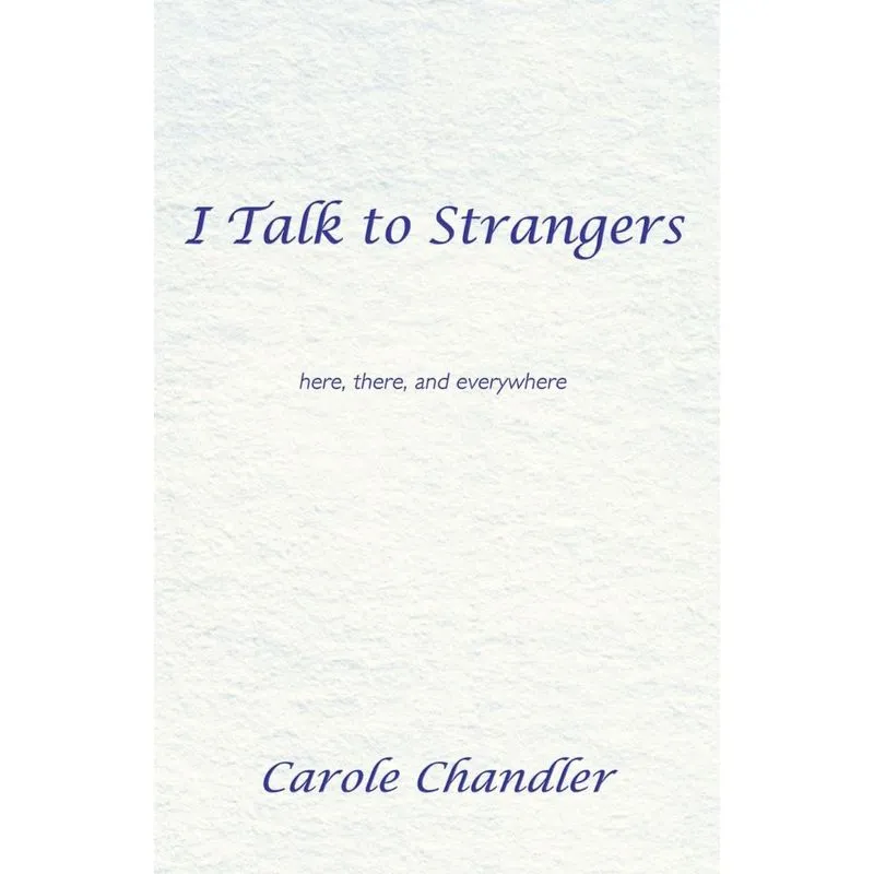 I Talk to Strangers