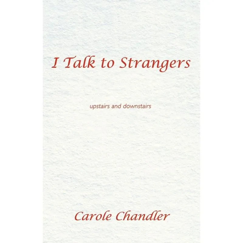 I Talk to Strangers