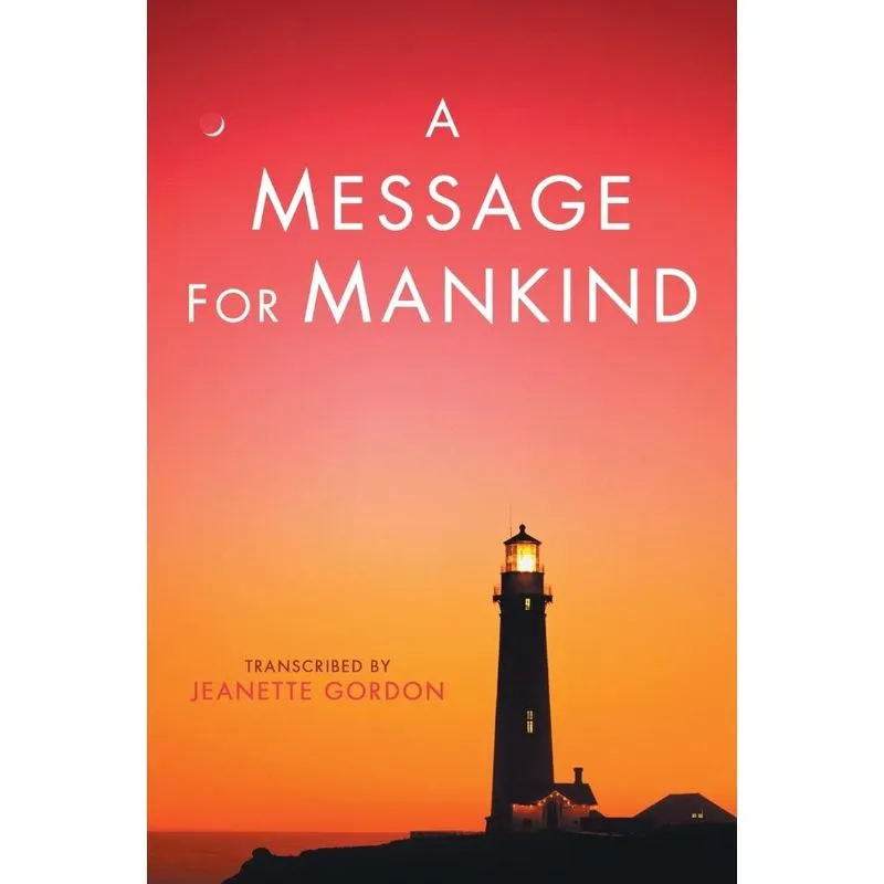 A Message for Mankind
