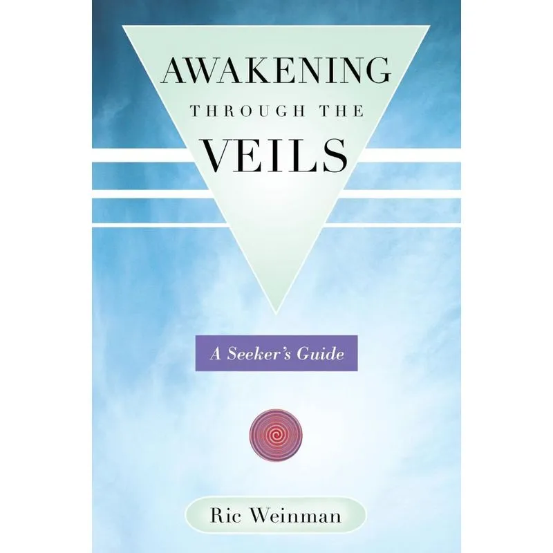 Awakening Through the Veils