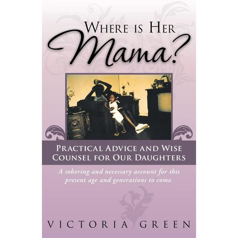Where Is Her Mama?