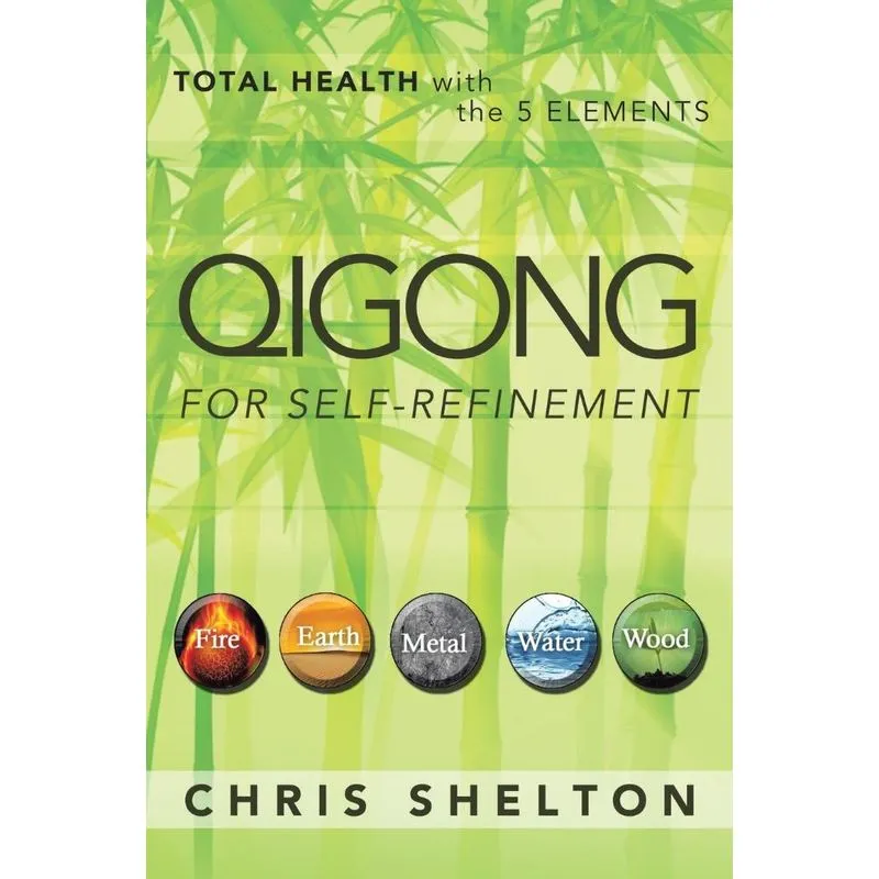 Qigong for Self-Refinement