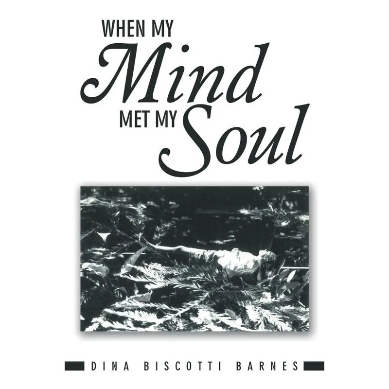 When My Mind Met My Soul