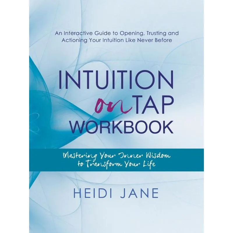 Intuition on Tap Workbook