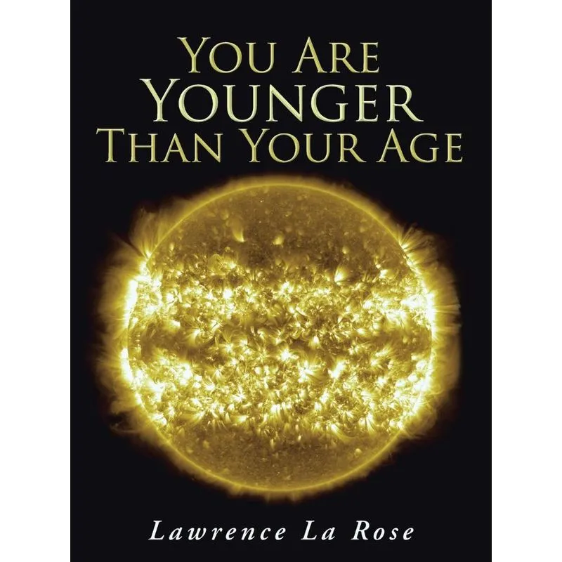 You Are Younger Than Your Age