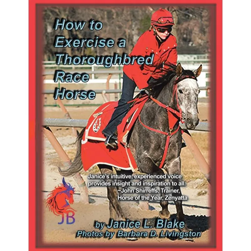 How to Exercise a Thoroughbred Race Horse