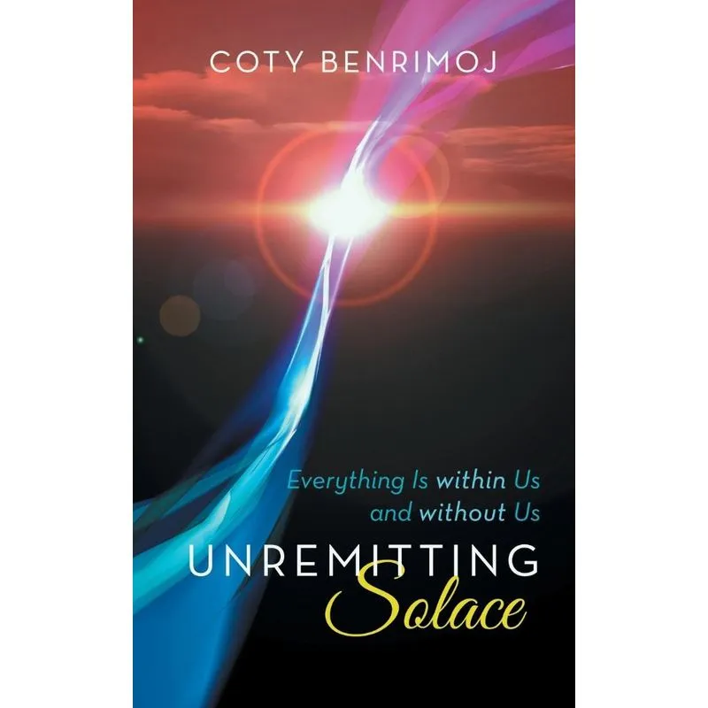 Unremitting Solace