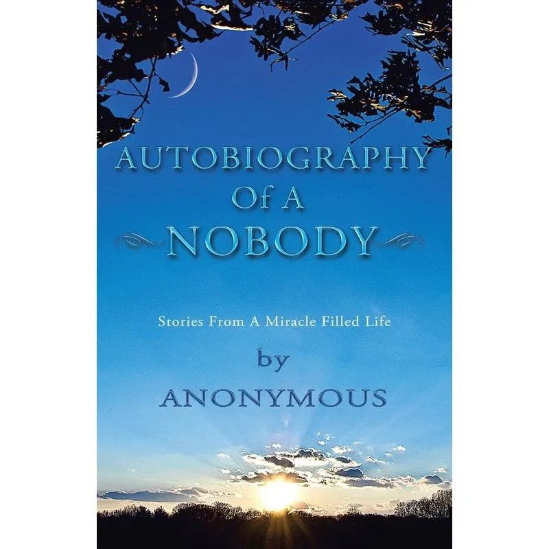 Autobiography of a Nobody