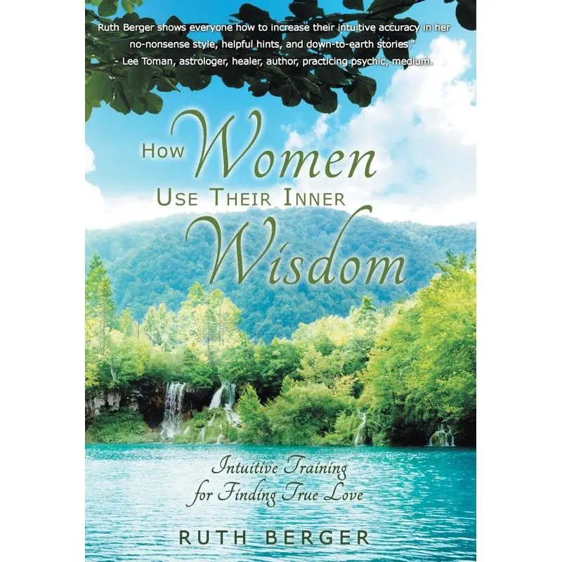 How Women Use Their Inner Wisdom