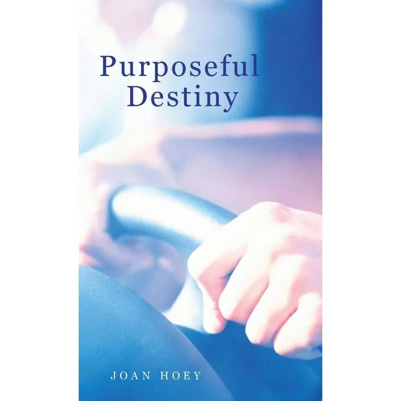 Purposeful Destiny