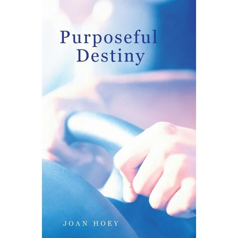 Purposeful Destiny