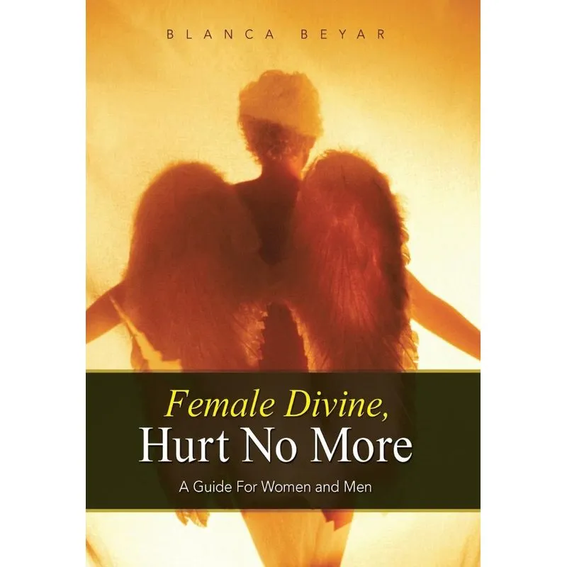Female Divine, Hurt No More