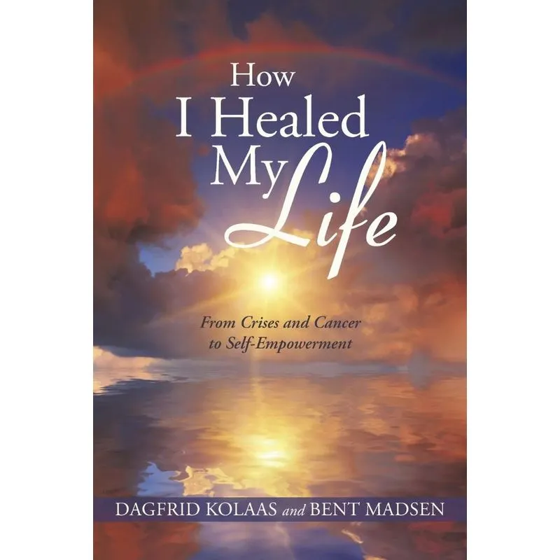 How I Healed My Life