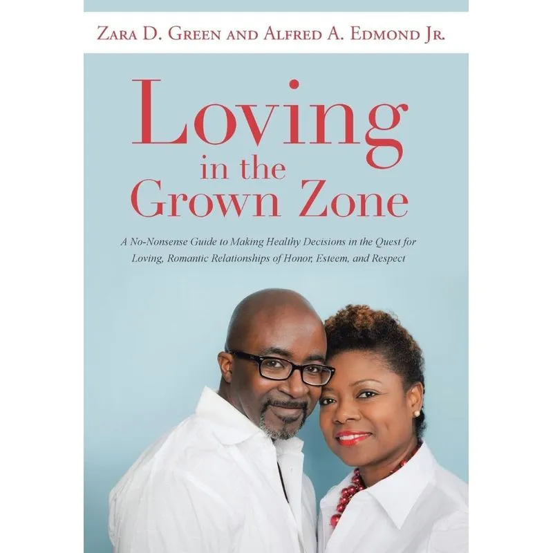 Loving in the Grown Zone