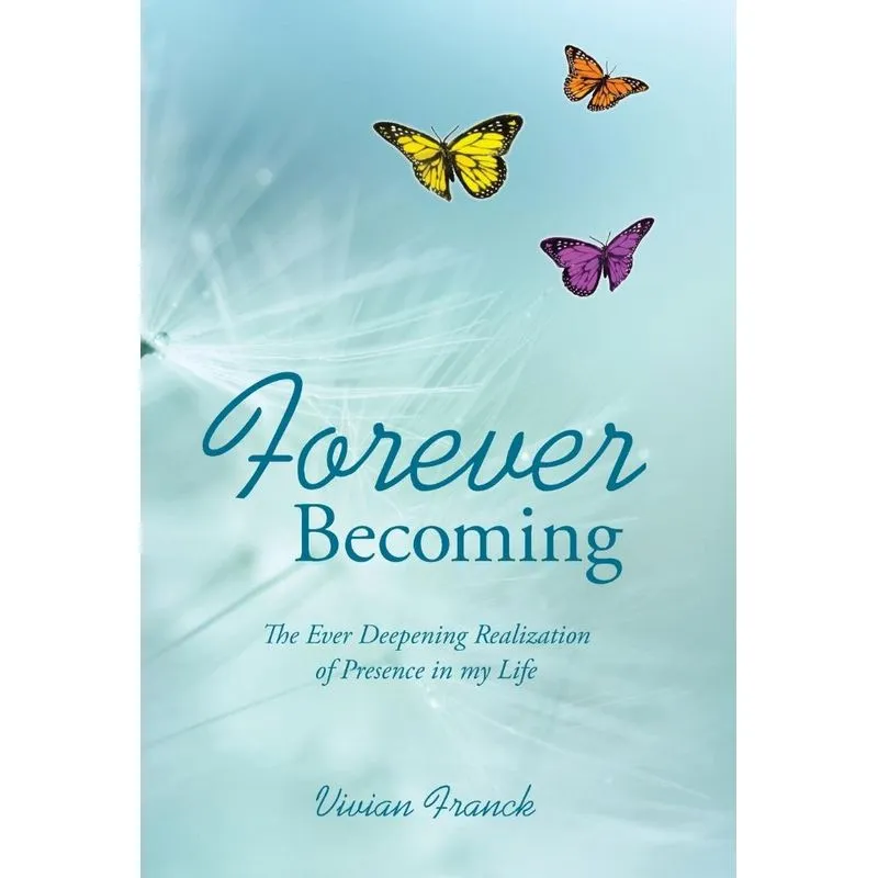 Forever Becoming