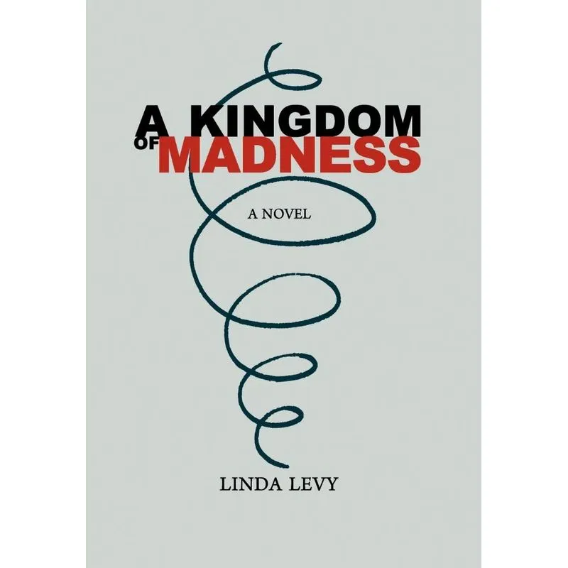 A Kingdom Of Madness