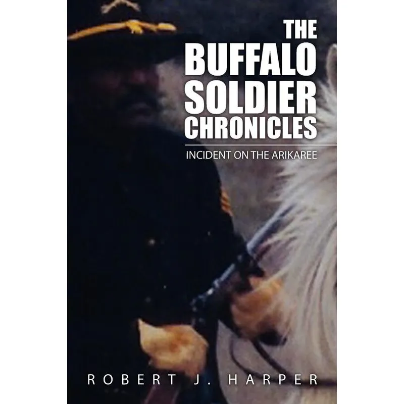 The Buffalo Soldier Chronicles