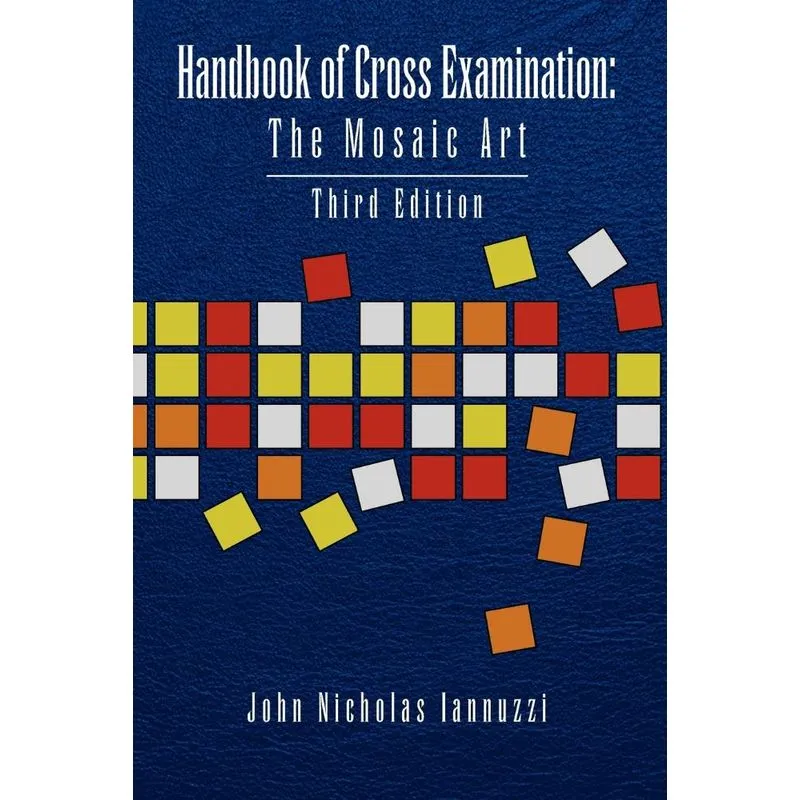 Handbook Of Cross Examination