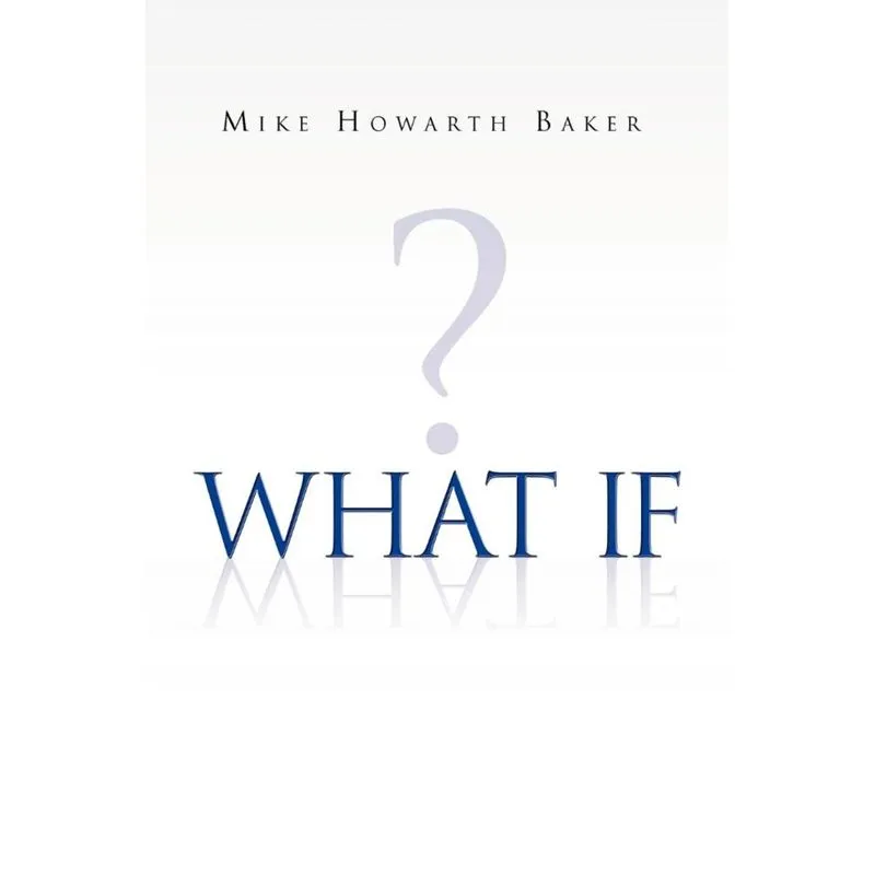 What If ?