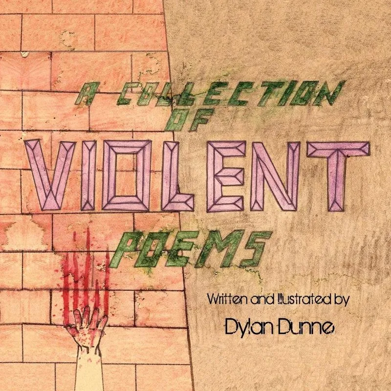 A Collection Of Violent Poems