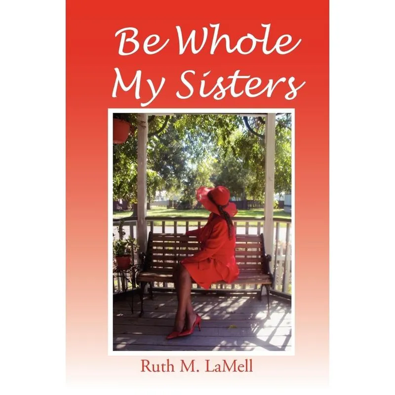 Be Whole My Sisters