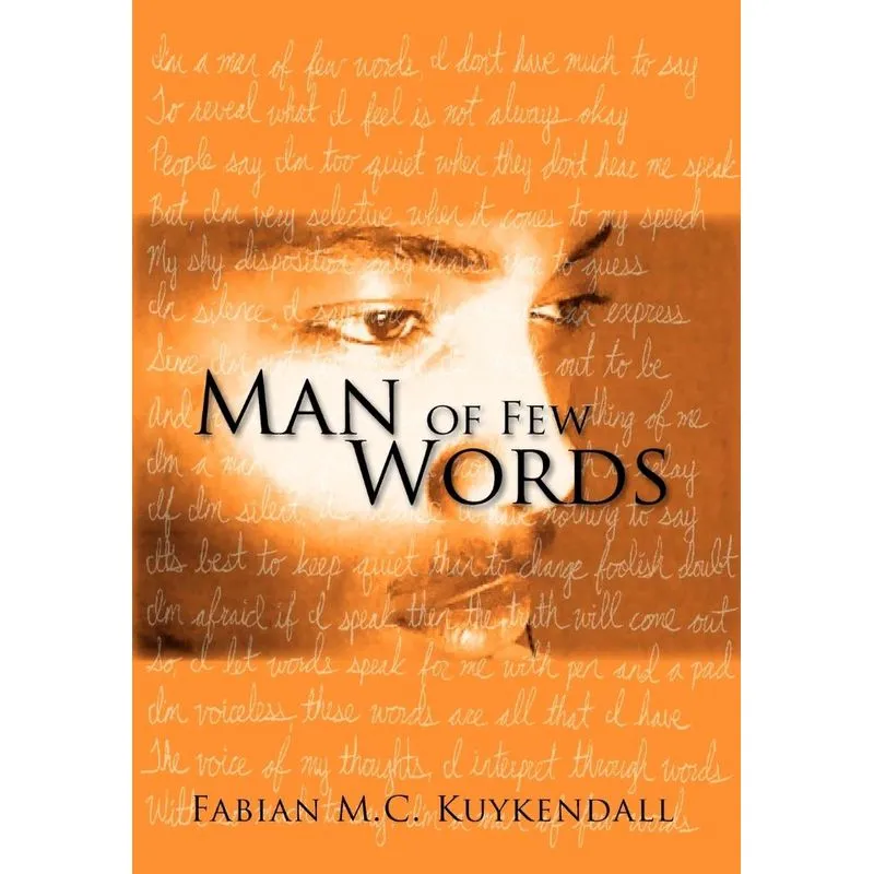 Man of Few Words