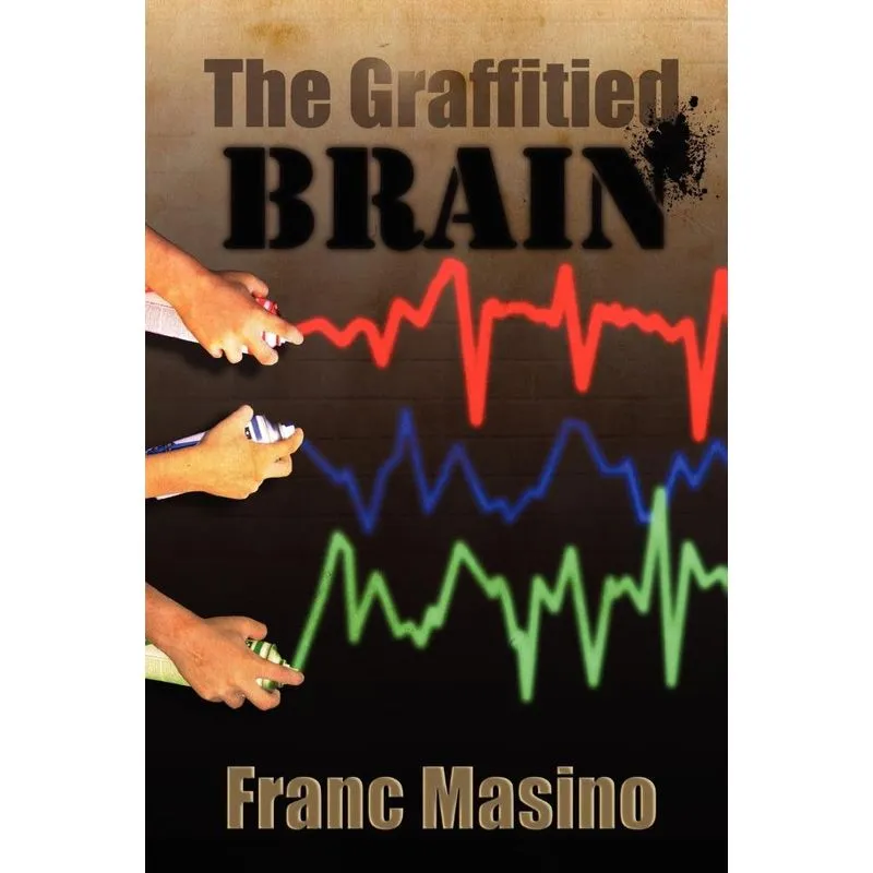 The Graffitied Brain