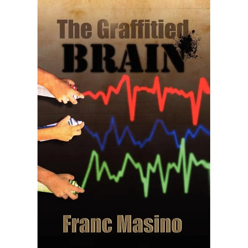 The Graffitied Brain