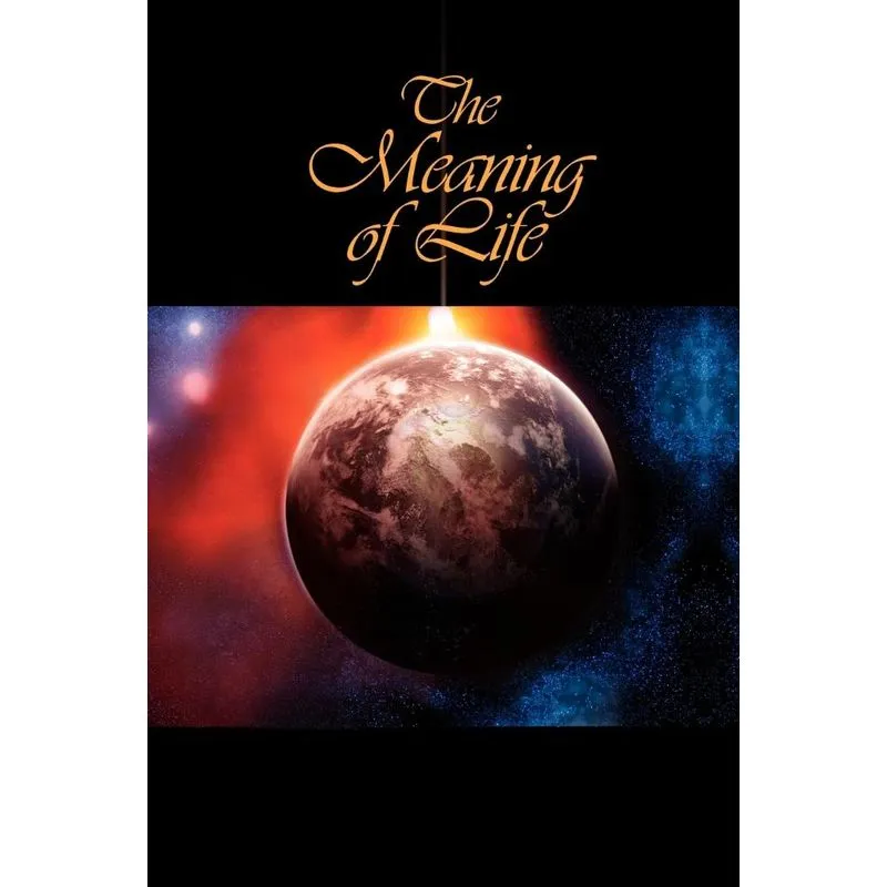 The Meaning Of Life