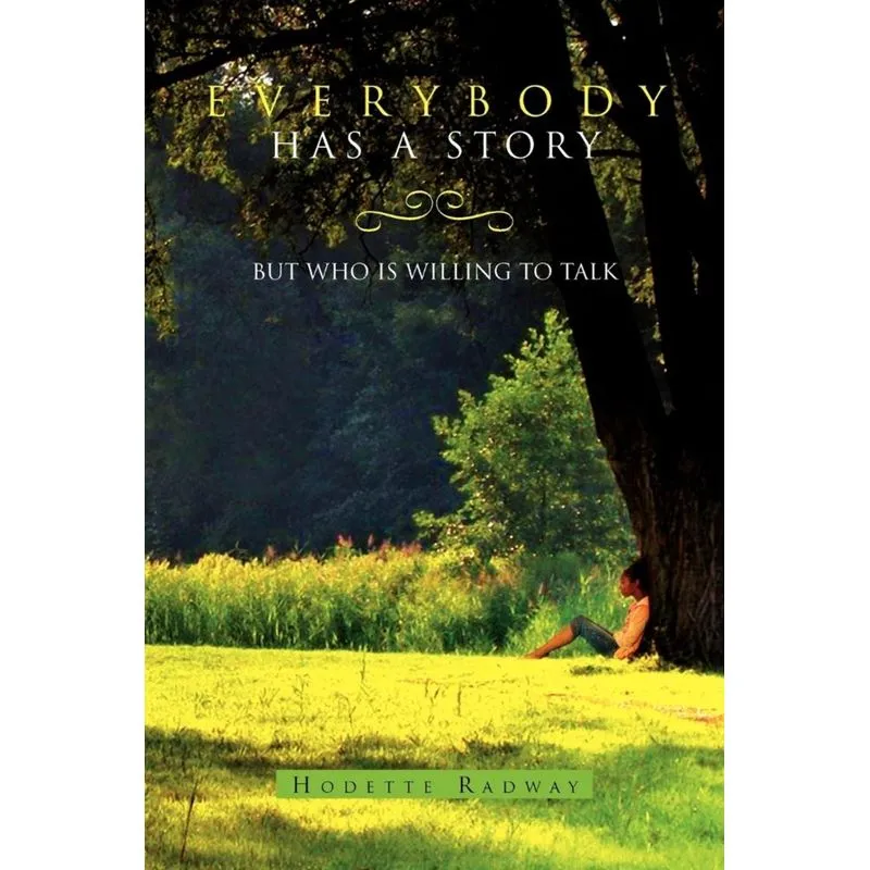Everybody Has a Story