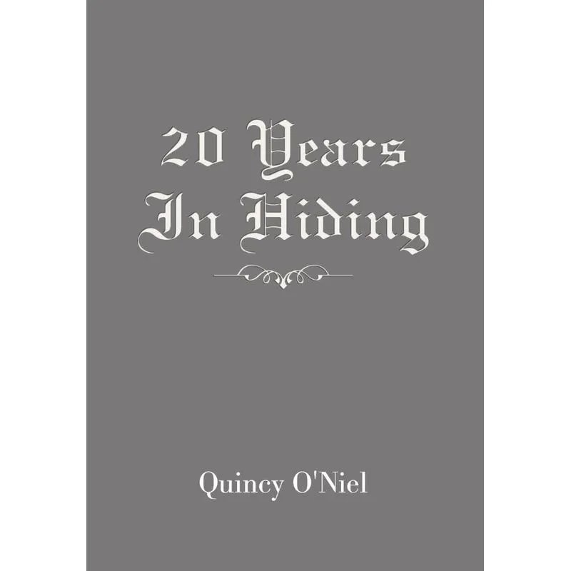 20 Years in Hiding