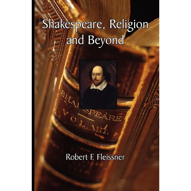 Shakespeare, Religion and Beyond