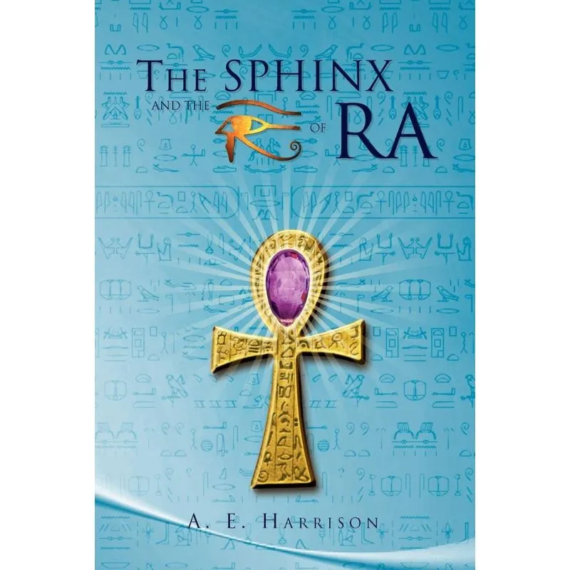 The Sphinx and the Eye of Ra