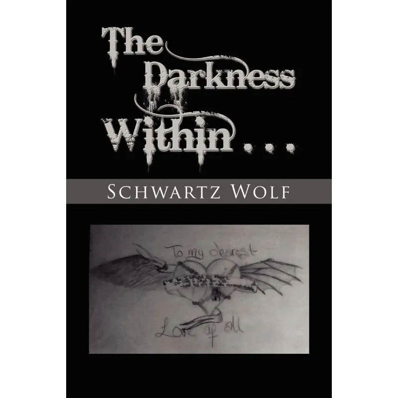 The Darkness Within.