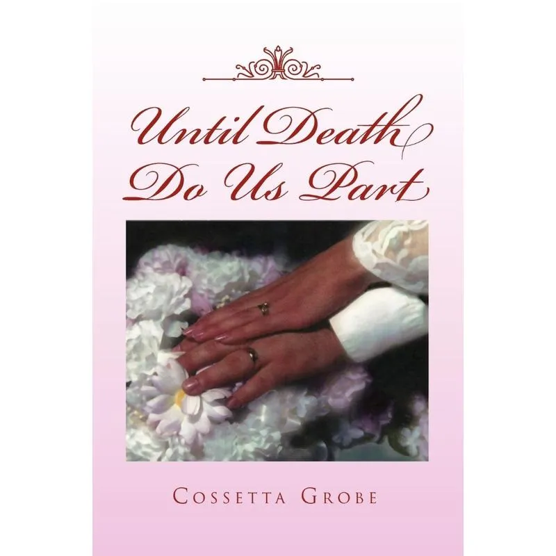 Until Death Do Us Part