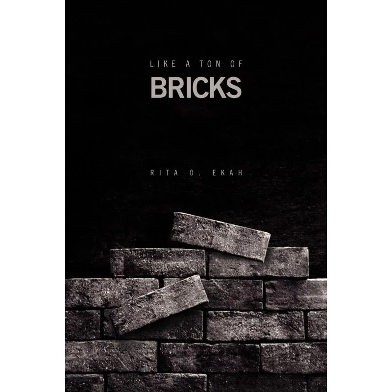 Like A Ton Of Bricks