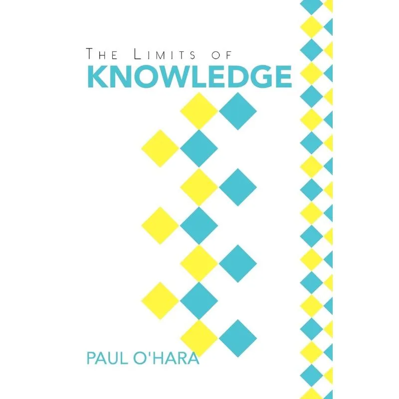The Limits of Knowledge
