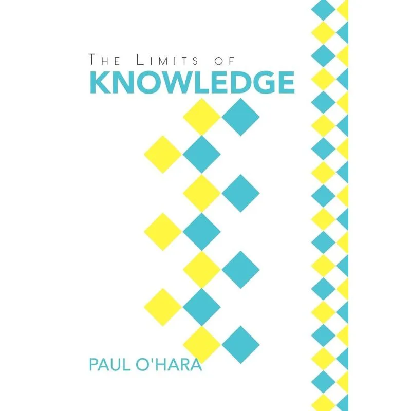 The Limits of Knowledge