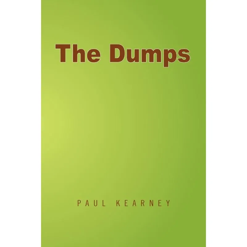 The Dumps