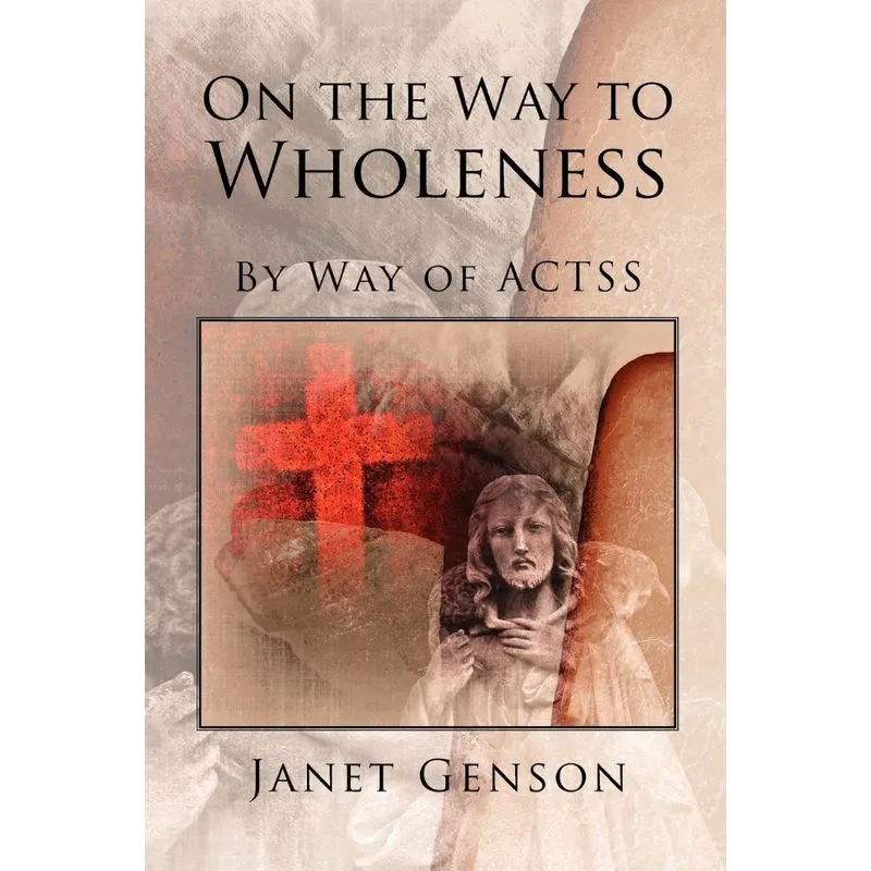 On the Way to Wholeness