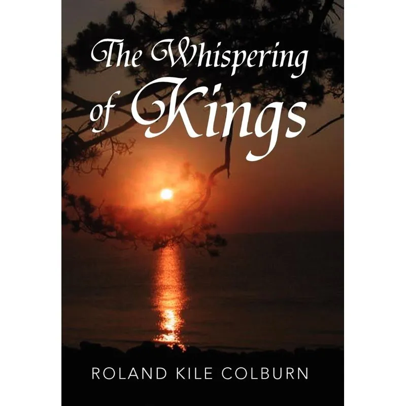 The Whispering Of Kings