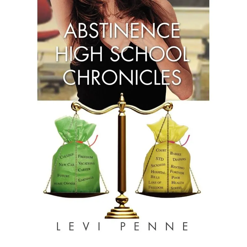 Abstinence High School Chronicles