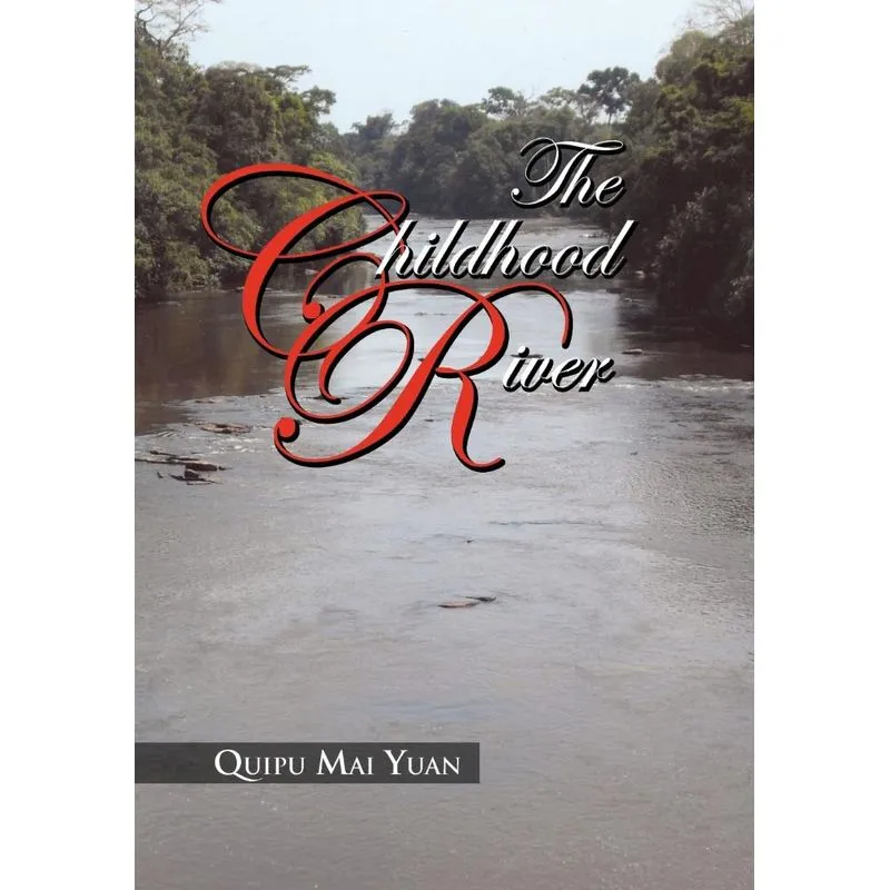 The Childhood River