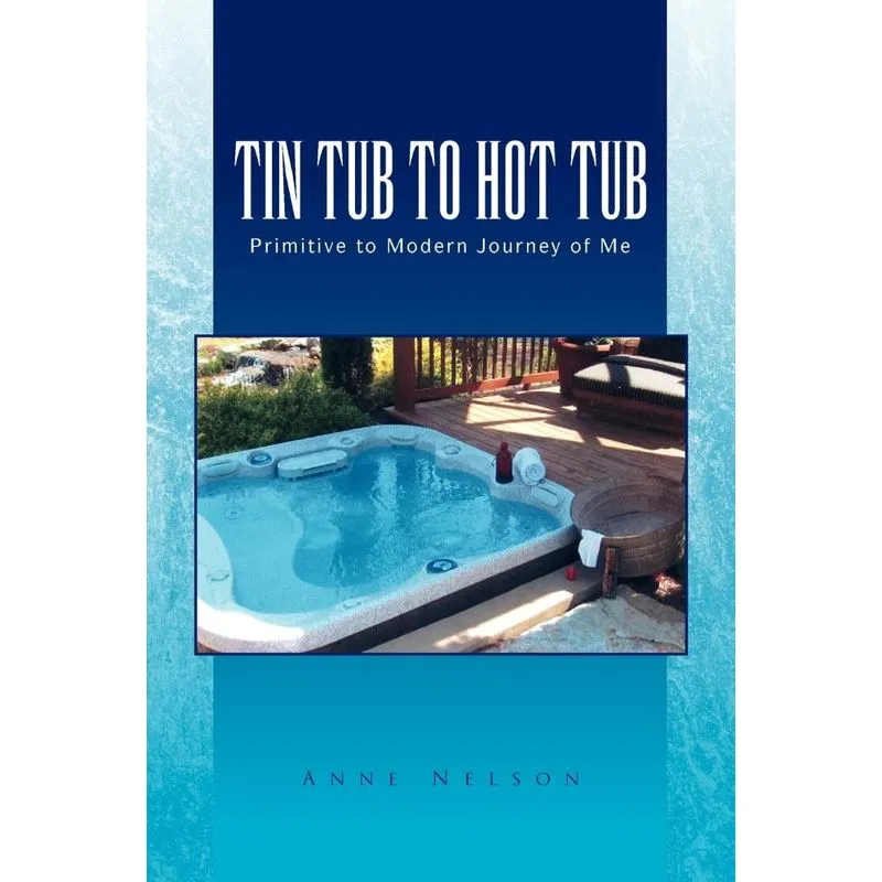 Tin Tub to Hot Tub