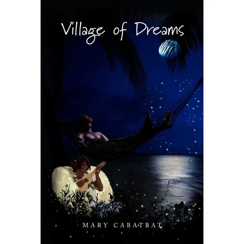 Village Of Dreams